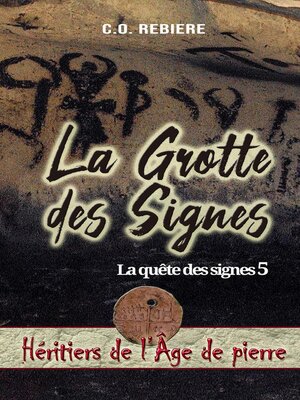 cover image of La Grotte des Signes